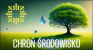 Wspólnie zadbajmy o środowisko