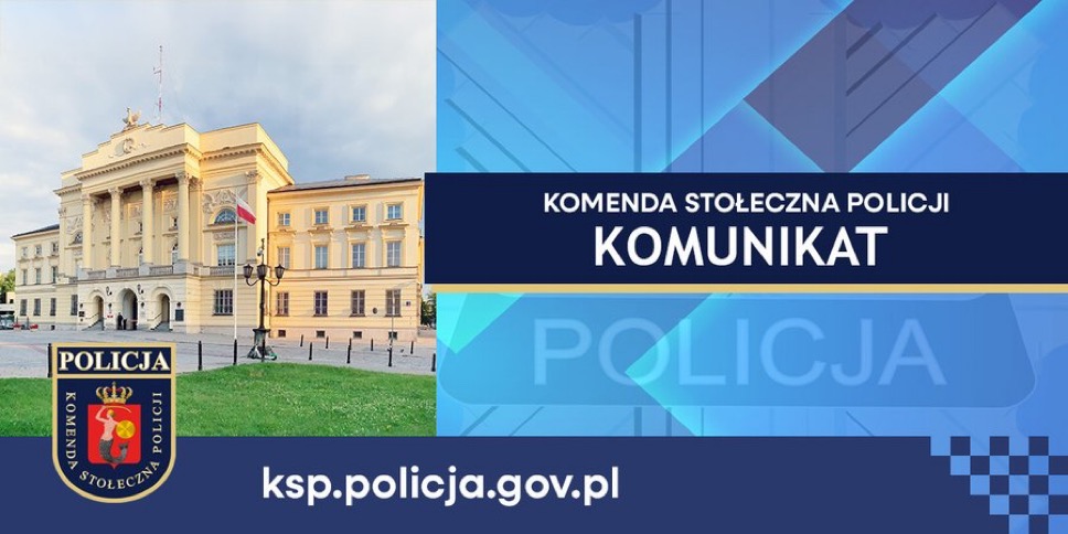 Stanowisko Komendy Stołecznej Policji w związku z wydarzeniami na Placu Piłsudskiego